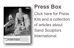 ￼Press Box Click here for Press Kits and a collection of articles about  Sand Sculptors International.